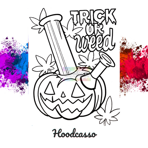 Trick or Weed